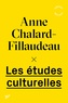 Anne Chalard-Fillaudeau - Les études culturelles.
