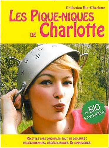 Anne-Charlotte Fraisse - Les Pique-niques de Charlotte.