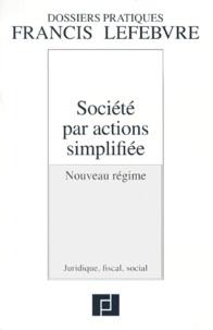 Anne Charvériat et  Collectif - Societe Par Actions Simplifiees. Nouveau Regime.
