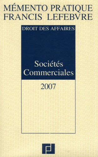Anne Charvériat et Alain Couret - Sociétés Commerciales - Droit des affaires.