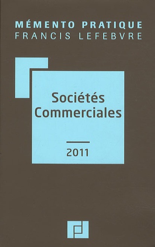Anne Charvériat et Alain Couret - Sociétés Commerciales.