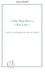 Villa mon rêve, Ker Lulu.