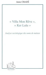Villa mon rêve, Ker Lulu.