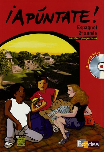 Anne Chauvigné Díaz et Carmen Acosta Luna - Espagnol 2e année Apùntate !. 1 CD audio