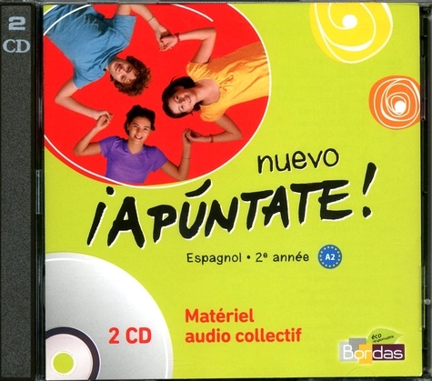 Anne Chauvigné Díaz - Espagnol 2e année Nuevo apuntate! A2. 2 CD audio