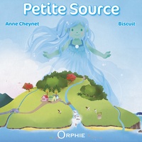 Anne Cheynet et  Biscuit - Petite source.