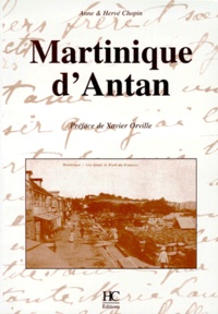 Anne Chopin et Hervé Chopin - Martinique d'Antan.