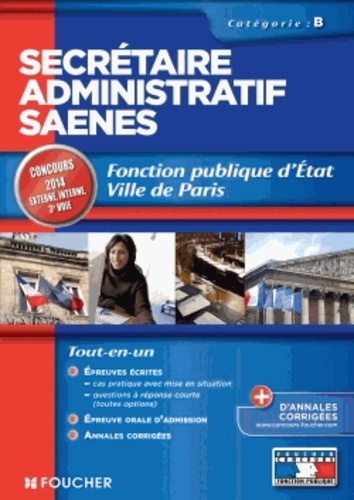 Secrétaire administratif SAENES. Fonction publique d'Etat Ville de Paris