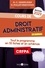 Cours de droit administratif. Tout le programme en 55 fiches et en schémas  Edition 2023