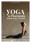 Yoga de l'harmonie pour le corps et l'esprit. 15 séances thématiques pour prendre soin de vous