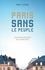 Paris sans le peuple. La gentrification de la capitale