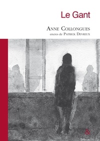 Anne Collongues - Le gant.