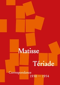 Henri matisse - teriade : correspondances