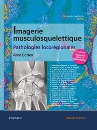 Anne Cotten - Imagerie musculosquelettique - Pathologies locorégionales.