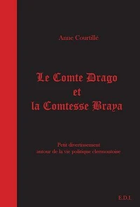 Le comte Drago et la comtesse Braya