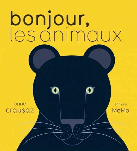 Anne Crausaz - Bonjour, les animaux.