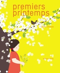 Anne Crausaz - Premiers printemps.