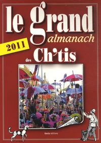Grand almanach des ch'tis 2011