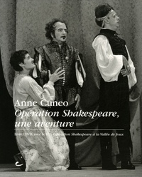 Anne Cuneo - Opération Shakespeare - Une aventure. 1 DVD