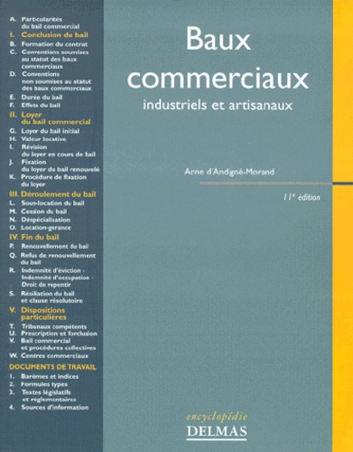 Anne d' Andigné-Morand - Baux Commerciaux Industriels Et Artisanaux. 11eme Edition.