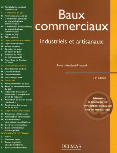 Anne d' Andigné-Morand - Baux commerciaux industriels et artisanaux - Editions 2006.