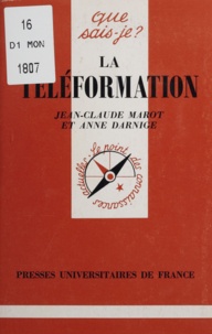 Anne Darnige et Jean-Claude Marot - La téléformation.