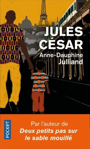 Anne-Dauphine Julliand - Jules-César.
