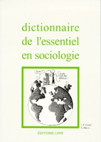 Anne Davie et Jean-François Couet - Dictionnaire de l'essentiel en sociologie.