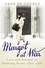 Margot at War. Love and Betrayal in Downing Street, 1912-1916