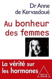 Au bonheur des femmes - La vérité sur les hormones.pdf