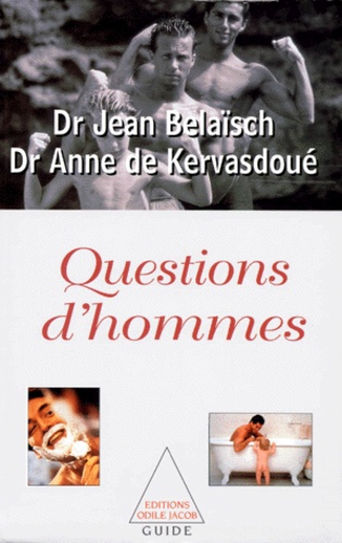 Anne de Kervasdoué et Jean Belaïsch - Questions D'Hommes.