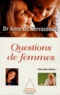 Anne de Kervasdoué - Questions de femmes.