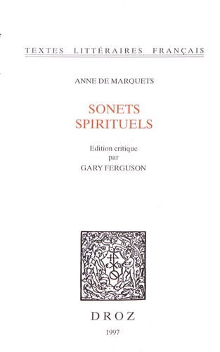 Anne de Marquets - Sonets spirituels.