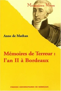 Mémoires de Terreur : l'an II à Bordeaux