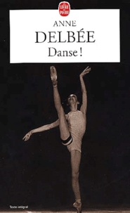 Anne Delbée - Danse !.