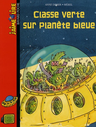 Anne Didier et  Mérel - Classe verte sur planète bleue.
