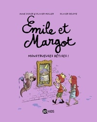 Téléchargement de google books au format pdf Émile et Margot, Tome 02  - Monstrueuses bêtises 9791029300622