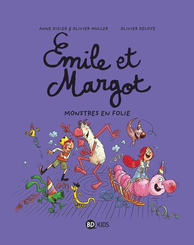 Émile et Margot, Tome 07. Monstres en folie !