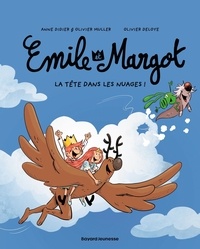 Anne Didier et Olivier Muller - Emile et Margot Tome 15 : La tête dans les nuages.