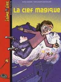 La clef magique