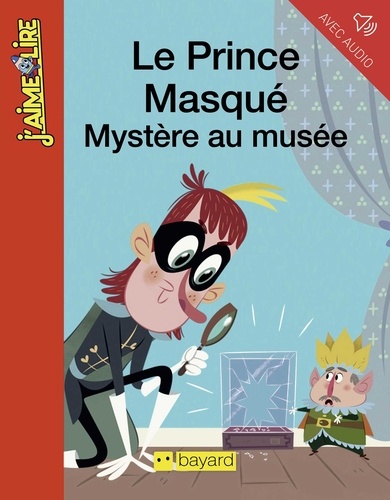 Le prince masqué, mystère au musée de Anne Didier - Epub fixed layout -  Ebooks - Decitre
