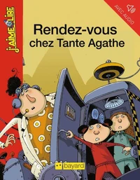 Rendez-vous chez Tante Agathe