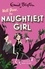 The Naughtiest Girl: Well Done, The Naughtiest Girl. Book 8