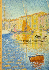 Anne Distel - Signac. Au Temps D'Harmonie.