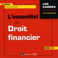 Anne-Dominique Merville - L'essentiel du droit financier.