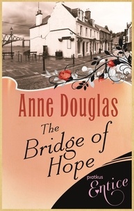 Anne Douglas - Bridge Of Hope.