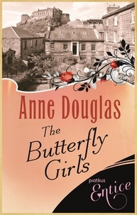Anne Douglas - The Butterfly Girls.