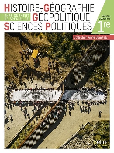 Anne Doustaly - Histoire-Géographie Géopolitique Sciences Politiques 1re - Enseignement de spécialité.