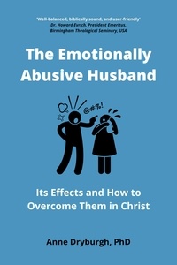  Anne Dryburgh - The Emotionally Abusive Husband - Overcoming Emotional Abuse Series, #2.