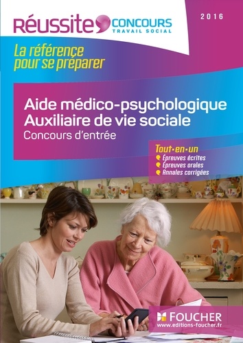 Anne Ducastel - AMP AVS - Aide médico-psychologique et Auxiliaire de vie sociale - Concours d'entrée 2016.